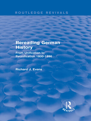cover image of Rereading German History (Routledge Revivals)